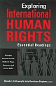 Exploring International Human Rights : Essential Readings 