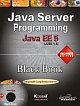 Java Server Programming: Java EE5 Black Book Platinum Edition