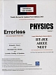 Universal Self Scorer Errorless -  Physics for IIT-JEE, AIEEE, NEET Entrance Exams (2 Vols) Ed. - 2017