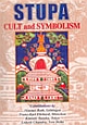 Stupa : Cult and Symbolism 