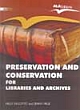 Preservation and Conservation for Libraries and Archives 