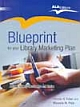 Blueprint for your Library Marketing Plan 
