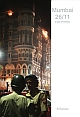 Mumbai 26/11: A Day of Infamy