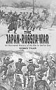 The Japan-Russia War: An Illustrated History of the War in the Far East