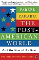 The Post-American World: And the Rise of the Rest