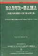Babur-Nama : Memoirs of Babar (Two Vols. bound in one)