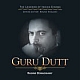 Guru Dutt : Through Light and Shade