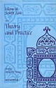 Islam in South Asia: Vol. I. Theory and Practice 