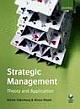 STRATEGIC MANAGEMENT: THEORY AND APPLICATION