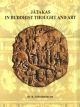 Jatakas in Buddhist Thought and Art (2 Vols. Set) 