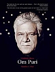 Unlikely Hero: Om Puri