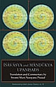 Isavasya and Mandukya Upanishads With the Original Text in Sanskrit and Roman Transliteration