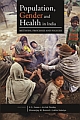 Population, Gender and Health in India : Methods, Processes and Policies