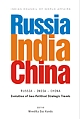 Russia-India-China : Evolution of Geo-Political Strategic Trends