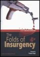 The Folds of Insurgency