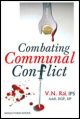 Combating Communal Conflict