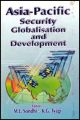 Asia-Pacific: Security, Globalisation and Development