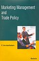 Marketing Management and Trade Policy 