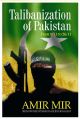 Talibanization of Pakistan : From 9/11 to 26/11