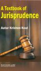 A Textbook of Jurisprudence 