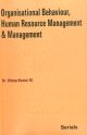 Organisational Behaviour Human Resource Management & Management