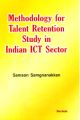 Methodology for Talent Retention Study in Indian ICT Sector