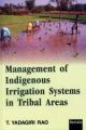 Management of Indigenous Irrigation Systems in Tribal Areas