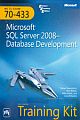 MCTS Self-Paced Training Kit (Exam 70-433): Microsoft SQL Server 2008—Database Development