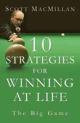 10 Strategies For Winning At Life: The Big Game 