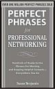 Perfect Phrases for Professional Networking