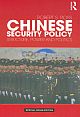 Chinese Security Policy: Structure, Power and Politics