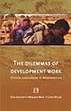 THE DILEMMAS OF DEVELOPMENT WORK: Ethical Challenges in Regeneration 