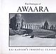 The Dialogue of Awaara : Raj Kapoor`s Immortal Classic