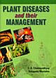 Plant Diseases and their Management
