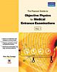 The Pearson Guide to Objective Physics for Medical Entrance Examinations Volume 1