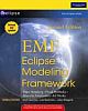 EMF: Eclipse Modeling Framework, 2/e