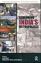 Governing India`s Metropolises : Case Studies of Four Cities