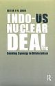 Indo-US Nuclear Deal : Seeking Synergy in Bilateralism