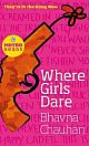 Where Girls Dare