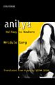 Anitya Halfway to Nowhere : With an Introduction by Sunita Jain and Krishna Dutt Paliwal