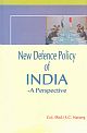 New Defence Policy of India: A Perspective