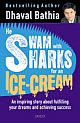 He Swam with Sharks for an Ice-cream  
