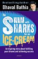 He Swam with Sharks for an Ice-cream  