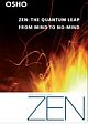 Zen: The Quantum Leap from Mind to No-Mind 