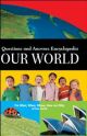 Questions and Answers Encyclopedia: Our World