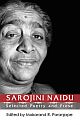 SAROJINI NAIDU: Selected poetry and Prose
