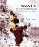 Waves in the Hinterland: The Journey of a Newspaper