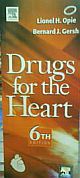 Drugs for the Heart, 6th Ed.