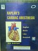 Kaplan`s Cardiac Anesthesia