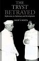 The Tryst Betrayed: Reflections on Diplomacy and Development